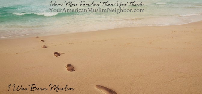 I Was Born Muslim